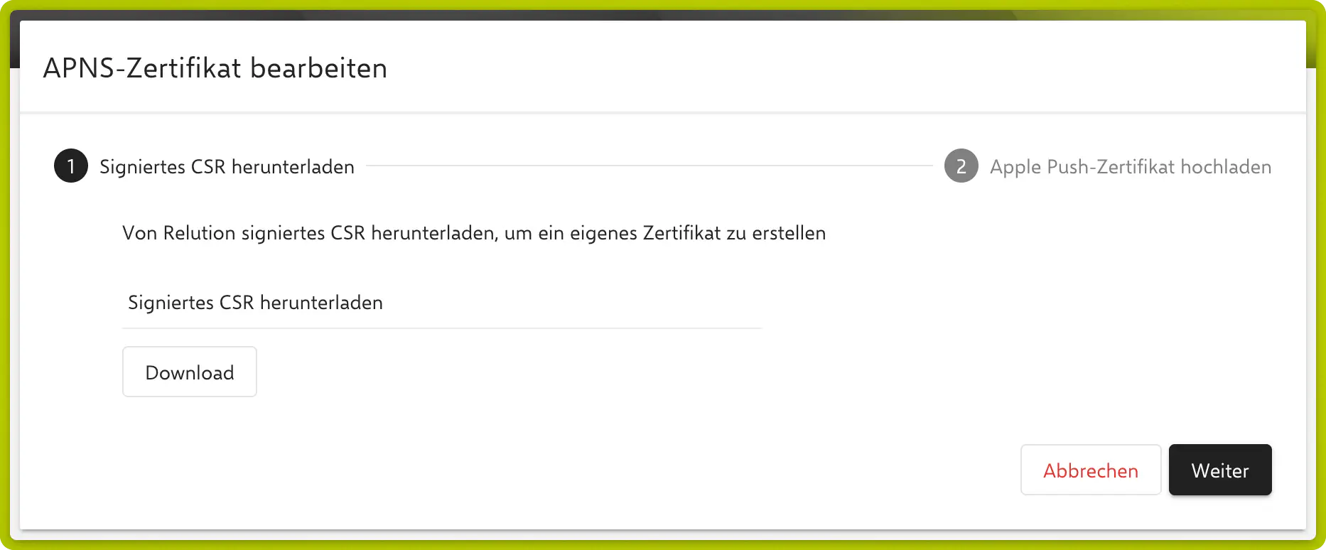 APNS wizard Step 1 — Download Signed CSR
