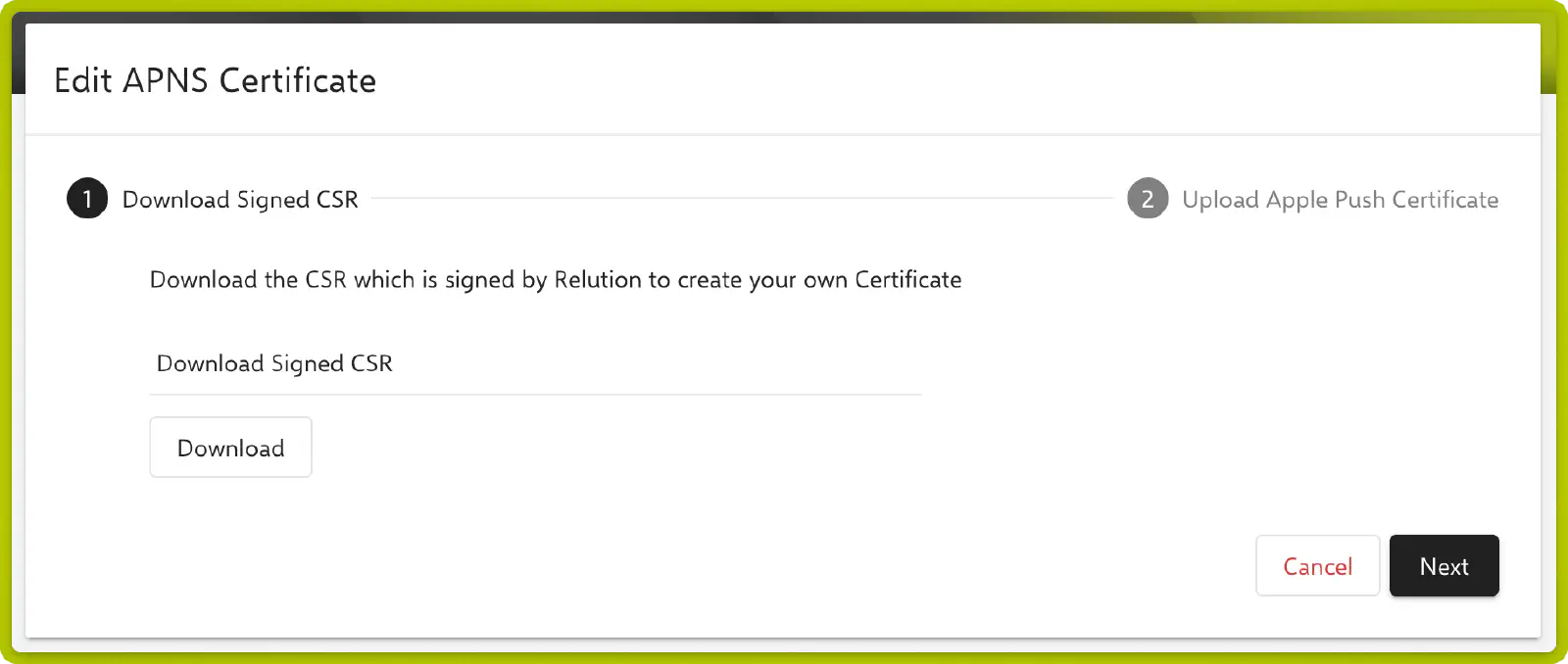 APNS wizard Step 1 — Download Signed CSR