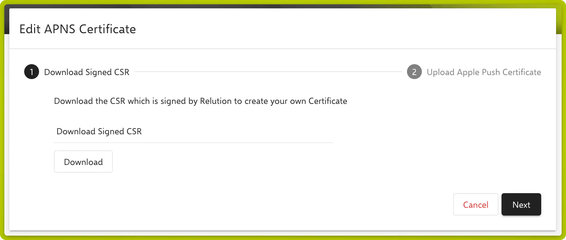 APNS wizard Step 1 — Download Signed CSR