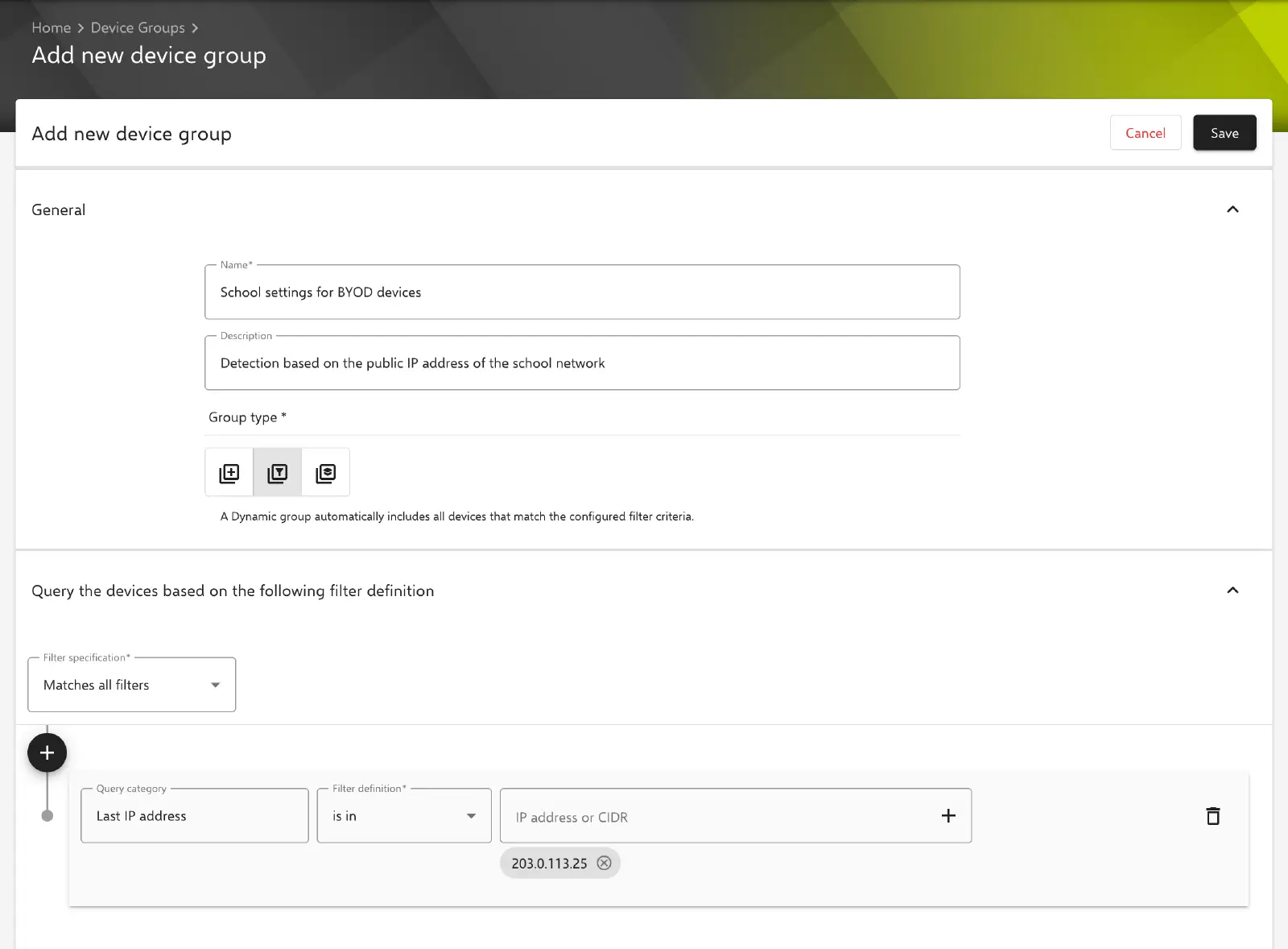Groupe d’appareils dynamique avec filtre d’adresse IP